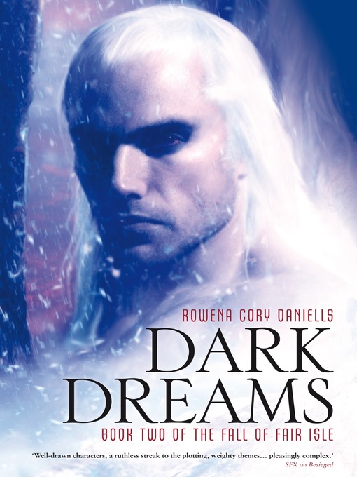 Title details for Dark Dreams by Rowena Cory Daniells - Available